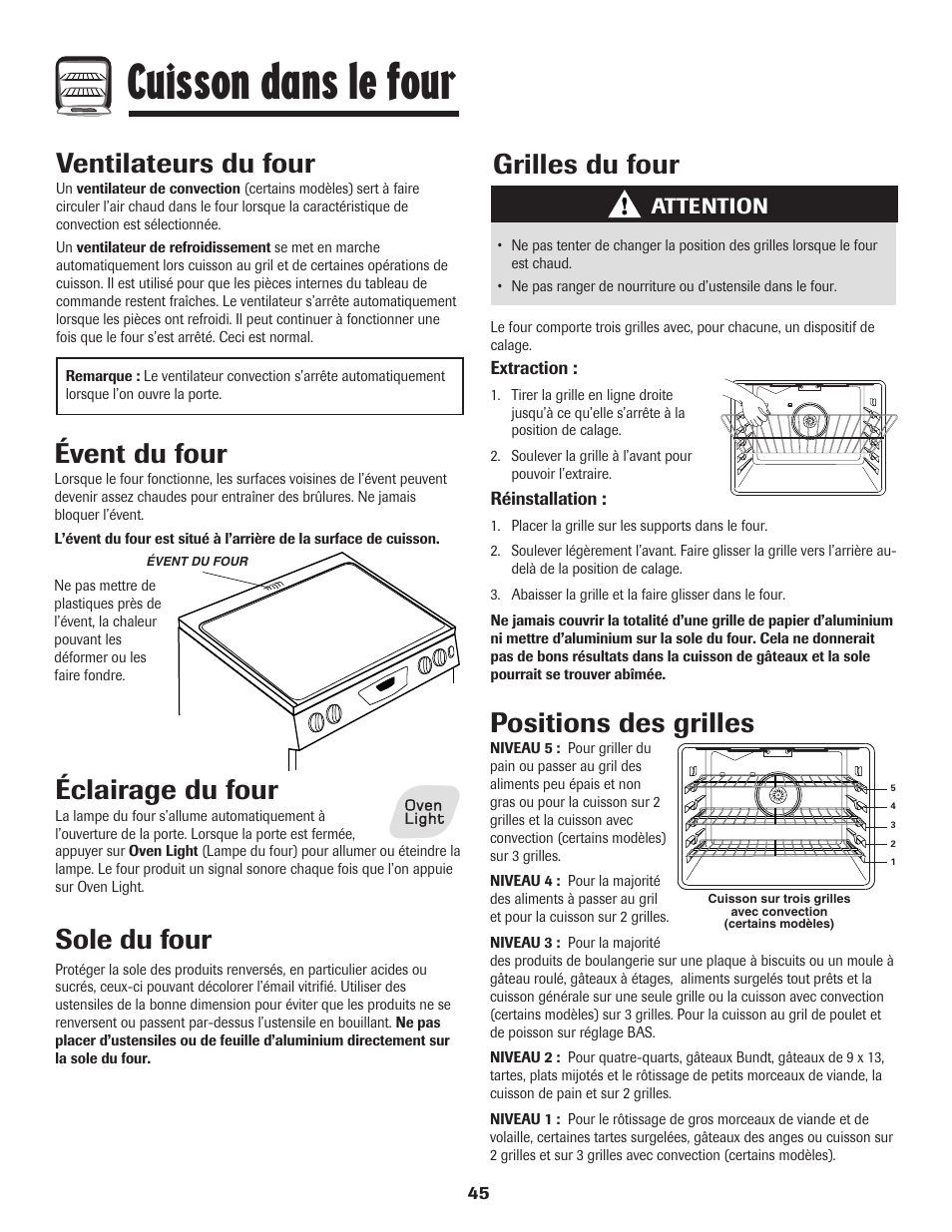 Cuisson dans le four, Sole du four, Grilles du four | Positions des grilles, Ventilateurs du four, Éclairage du four, Évent du four, Attention | Amana EASY TOUCH CONTROL 800 User Manual | Page 46 / 84