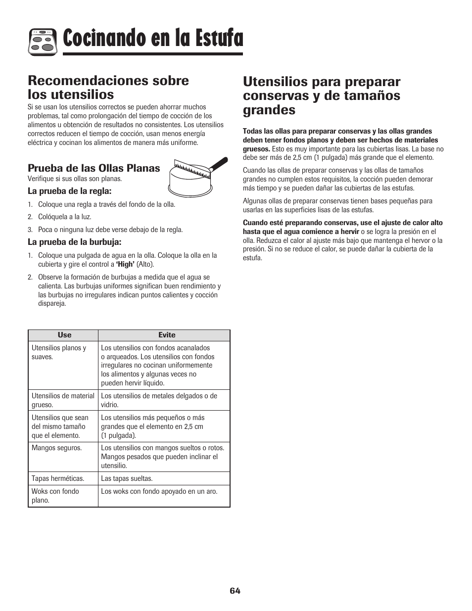 Cocinando en la estufa, Recomendaciones sobre los utensilios, Prueba de las ollas planas | Amana EASY TOUCH CONTROL 800 User Manual | Page 65 / 84