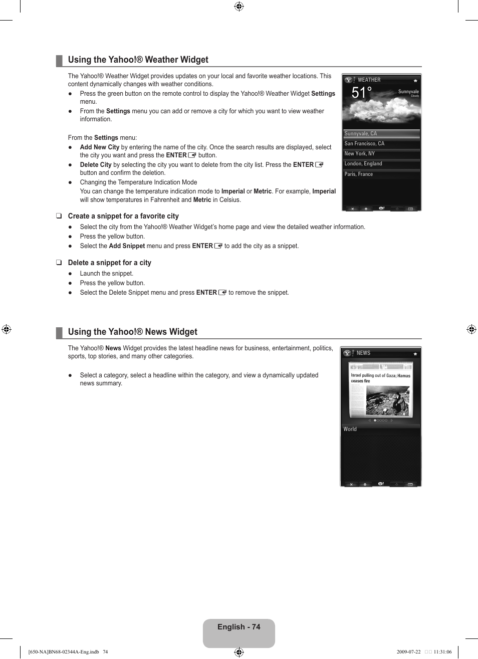 Using the yahoo!® weather widget, Using the yahoo!® news widget | Samsung LN65B650X1FXZA User Manual | Page 76 / 286