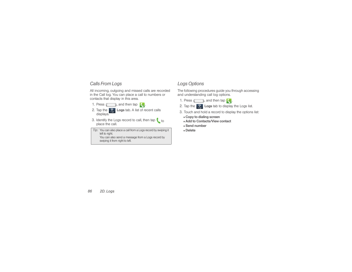 Calls from logs, Logs options | Samsung SPH-M840UWABST User Manual | Page 95 / 193