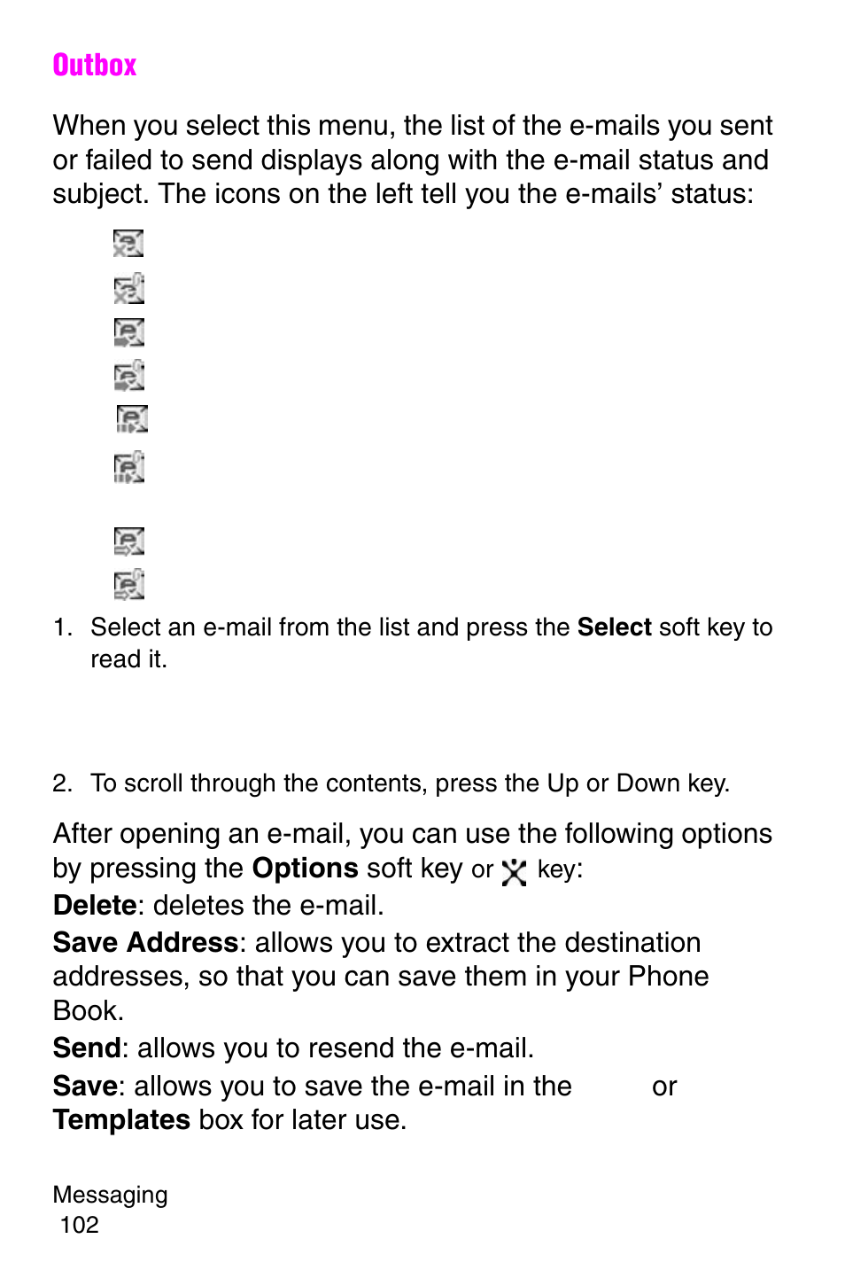 Outbox, Or templates box for later use | Samsung SGH-E317CSACIN User Manual | Page 102 / 224