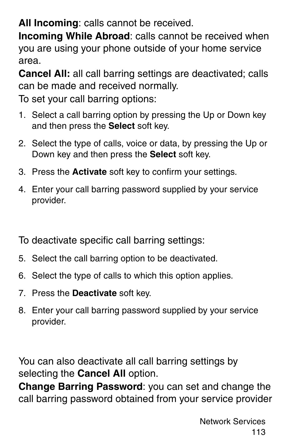 Select the call barring option to be deactivated, Press the deactivate soft key | Samsung SGH-E317CSACIN User Manual | Page 113 / 224