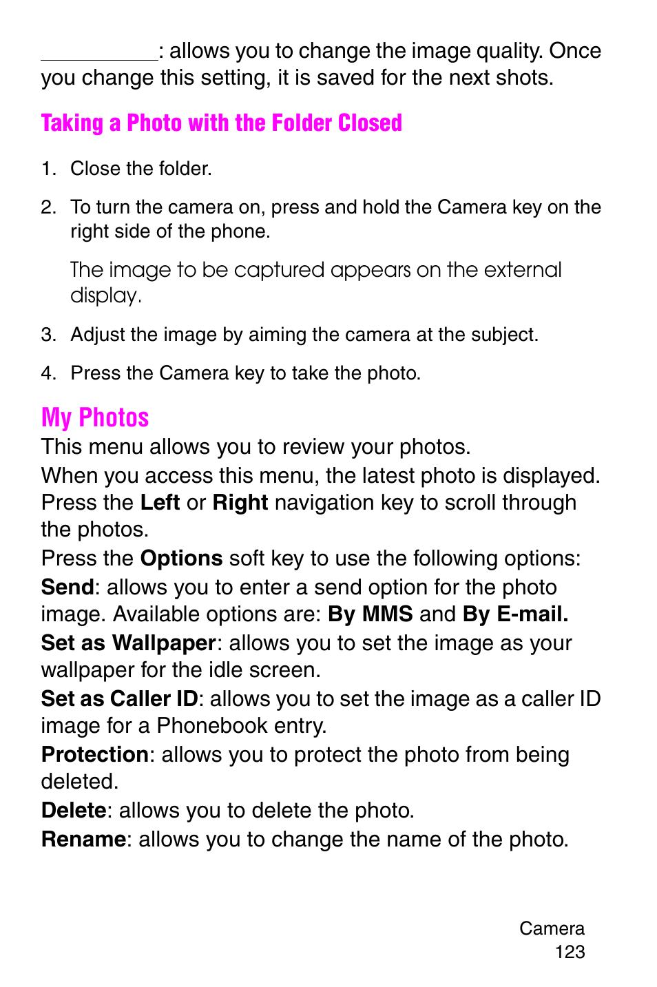 Close the folder, Press the camera key to take the photo, My photos | Samsung SGH-E317CSACIN User Manual | Page 123 / 224