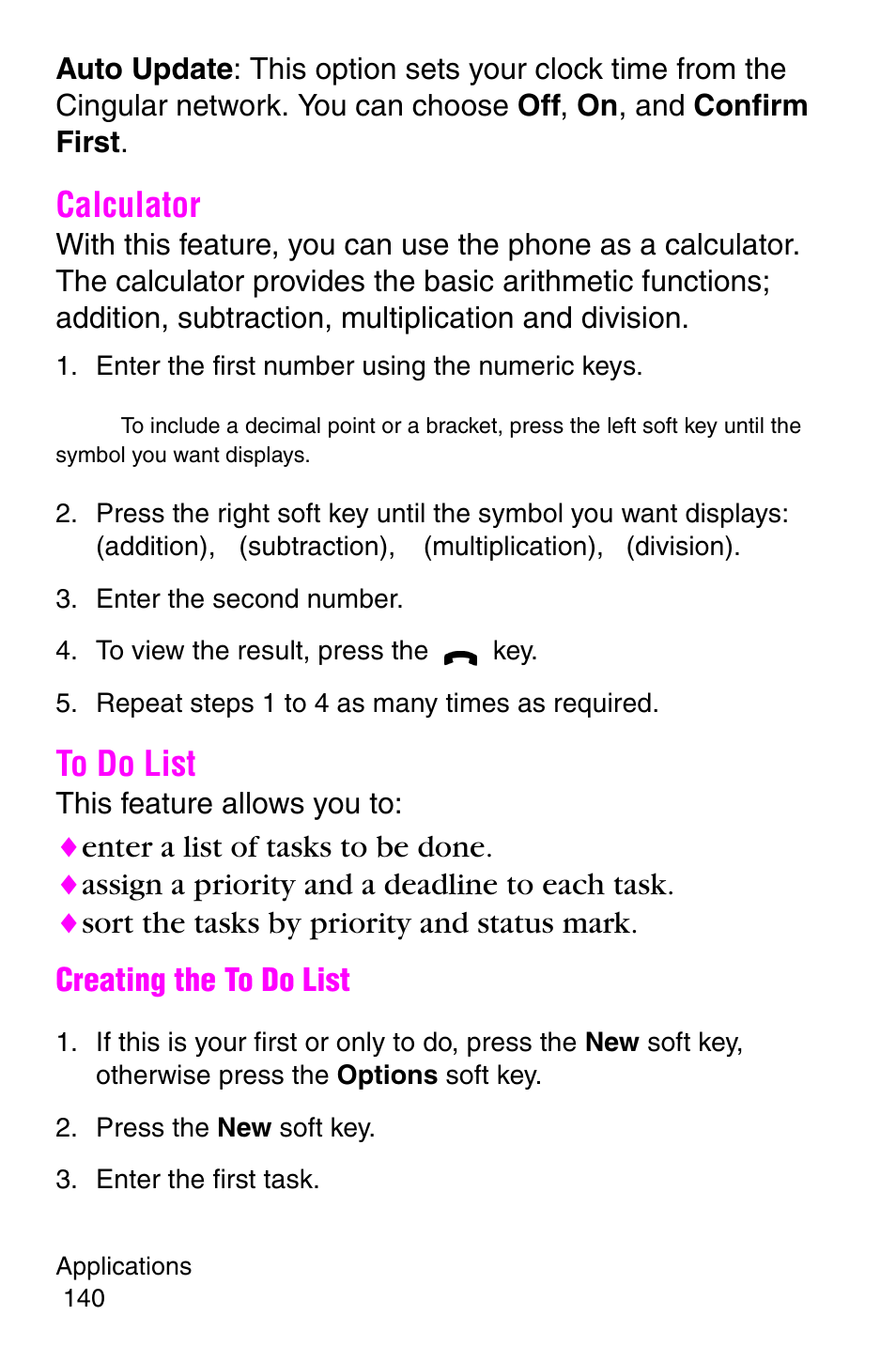 Calculator, Enter the first number using the numeric keys, Enter the second number | To view the result, press the key, Repeat steps 1 to 4 as many times as required, To do list, Press the new soft key, Enter the first task, Calculator to do list | Samsung SGH-E317CSACIN User Manual | Page 140 / 224