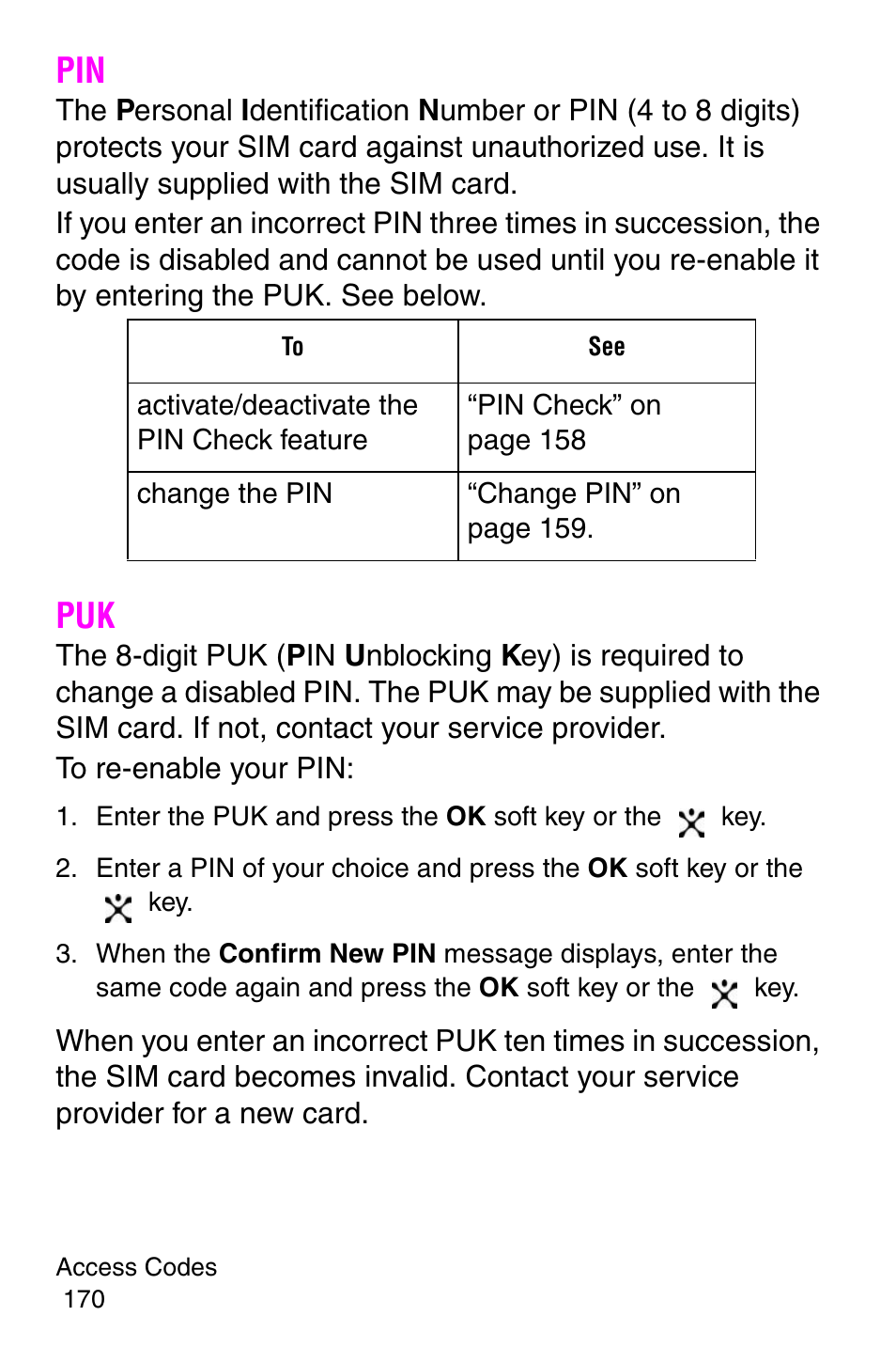 Enter the puk and press the ok soft key or the key, Pin puk | Samsung SGH-E317CSACIN User Manual | Page 170 / 224