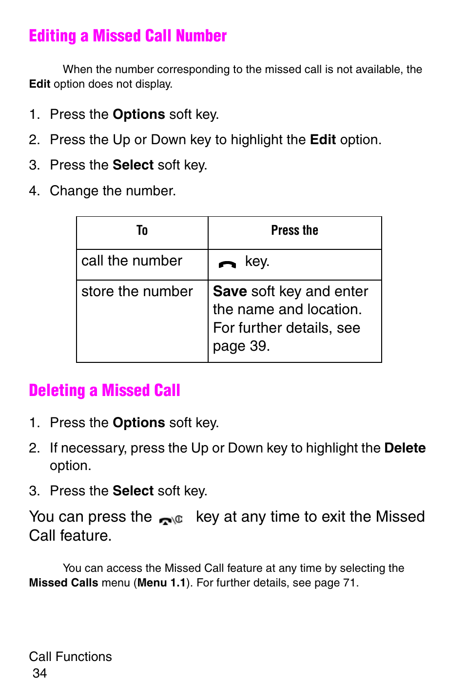 Press the options soft key, Press the select soft key, Change the number | Editing a missed call number, Deleting a missed call | Samsung SGH-E317CSACIN User Manual | Page 34 / 224