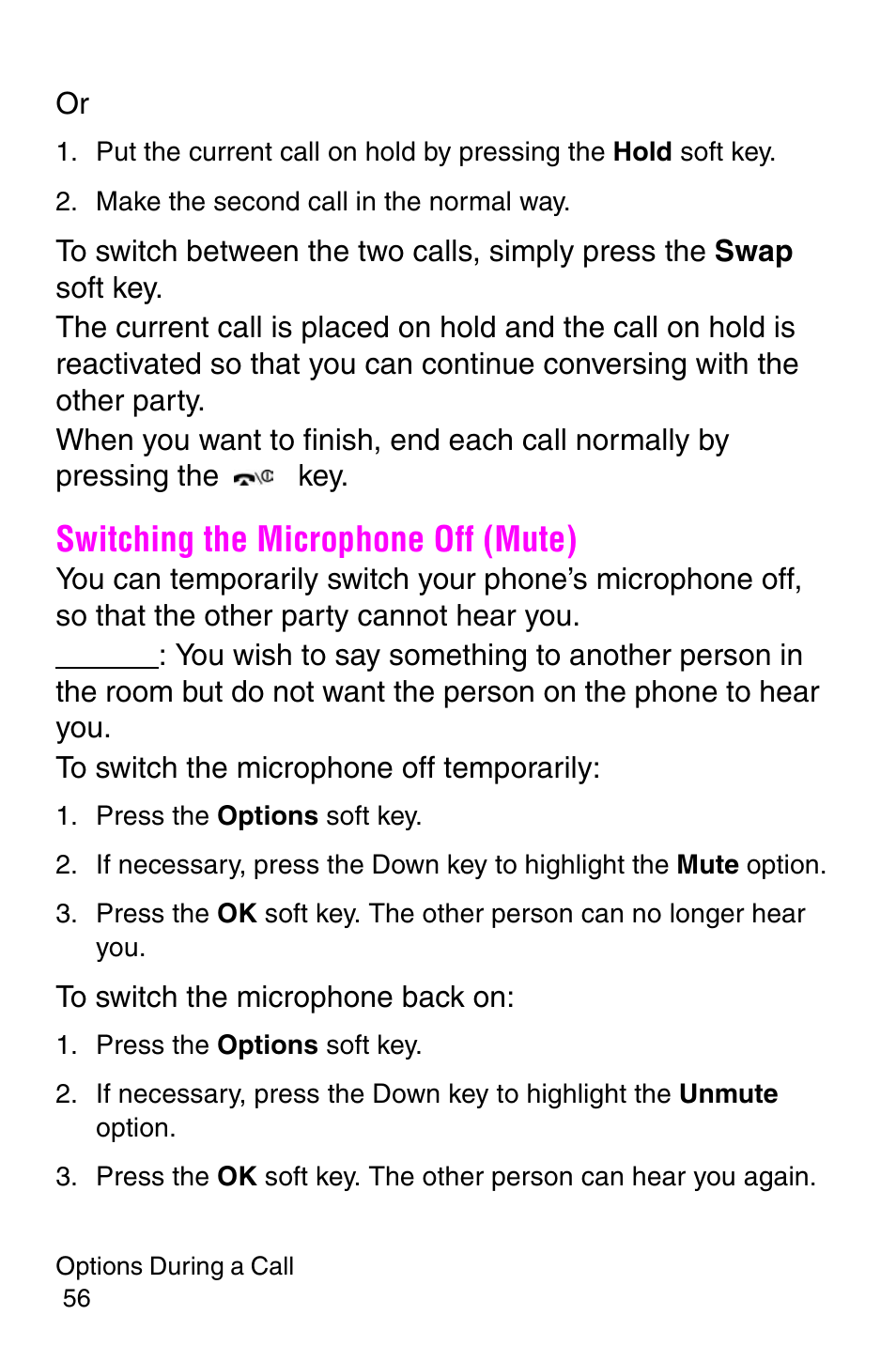 Make the second call in the normal way, Switching the microphone off (mute), Press the options soft key | Samsung SGH-E317CSACIN User Manual | Page 56 / 224