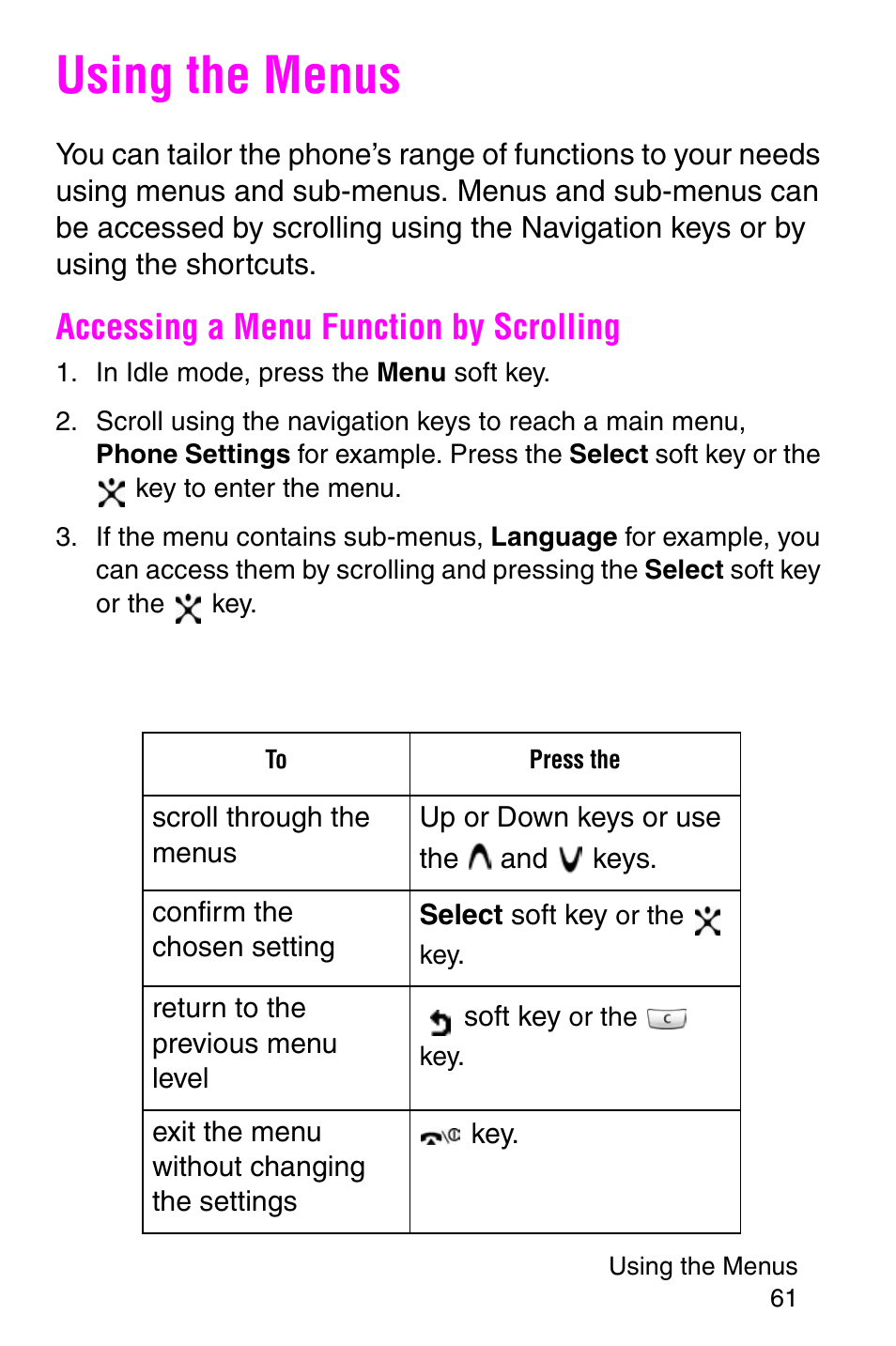 Using the menus, Accessing a menu function by scrolling, In idle mode, press the menu soft key | Samsung SGH-E317CSACIN User Manual | Page 61 / 224