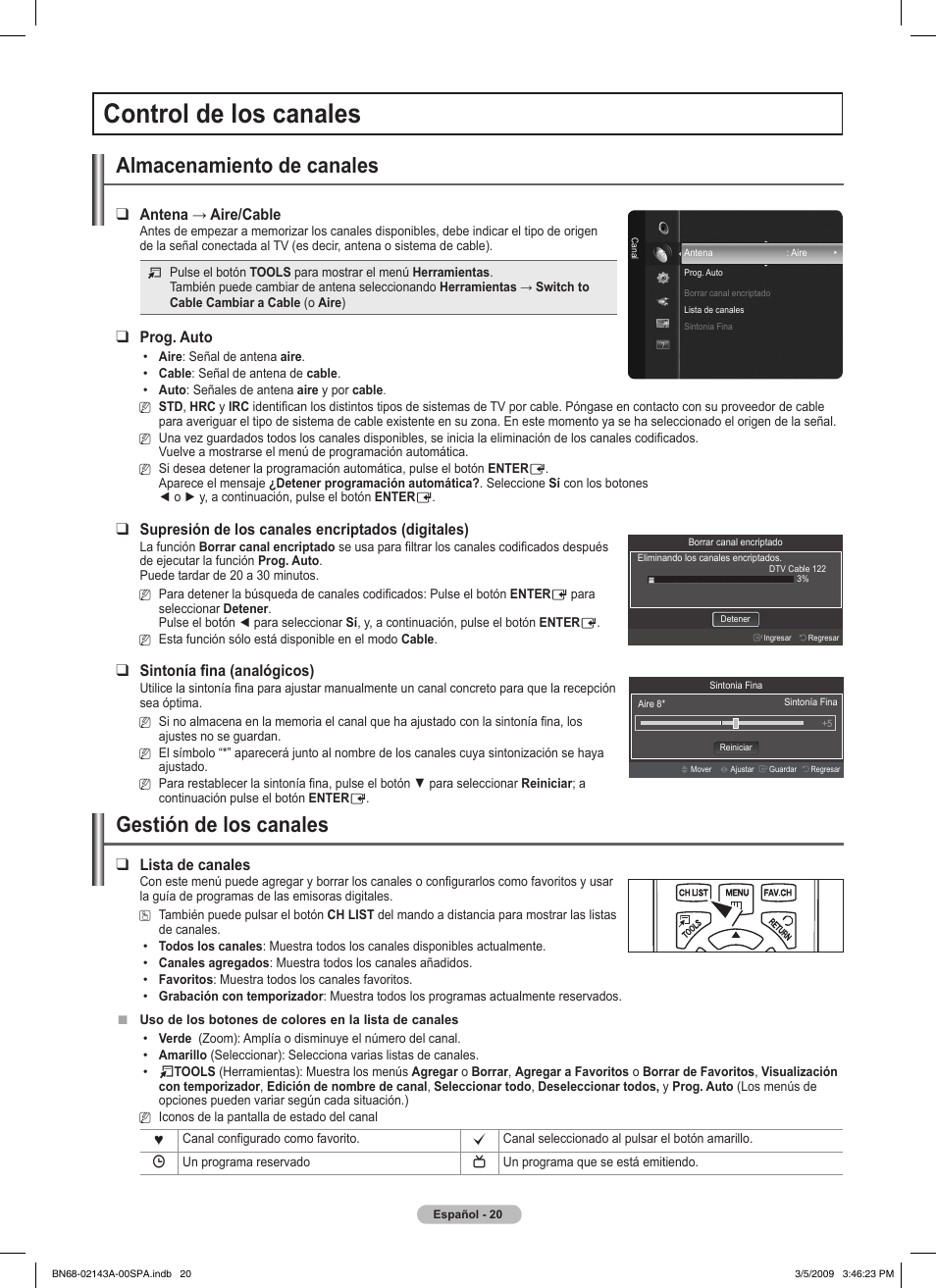 Control de los canales, Almacenamiento de canales, Gestión de los canales | Antena→aire/cable, Prog. auto, Supresión de los canales encriptados (digitales), Sintonía fina (analógicos), Lista de canales | Samsung PN50B540S3FXZA User Manual | Page 71 / 103