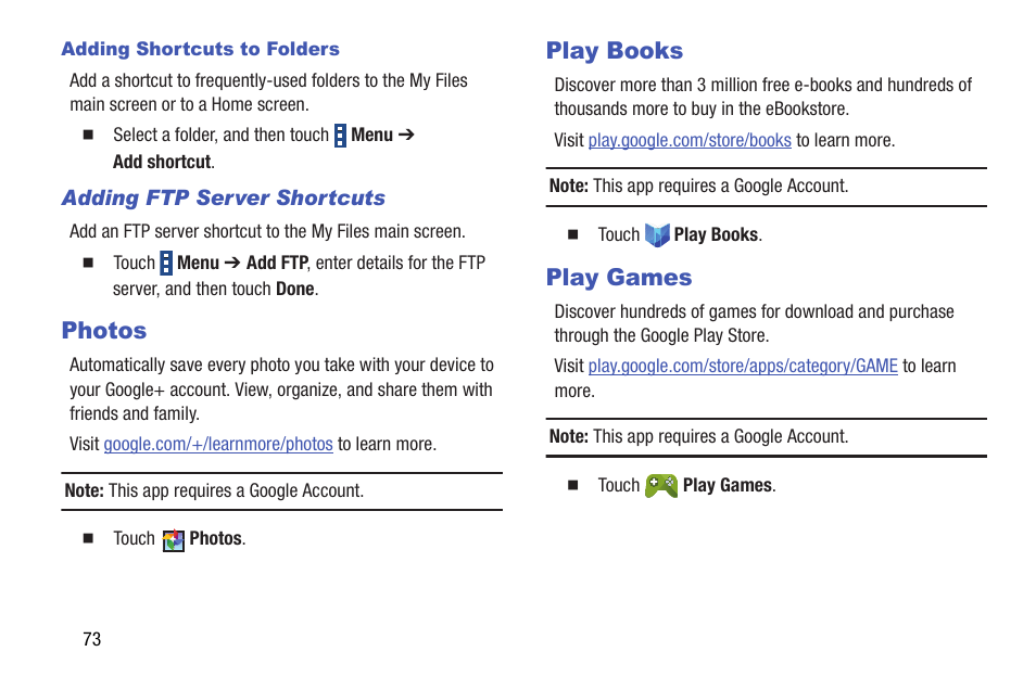 Photos, Play books, Play games | Photos play books play games | Samsung SM-T337VYKAVZW User Manual | Page 79 / 122