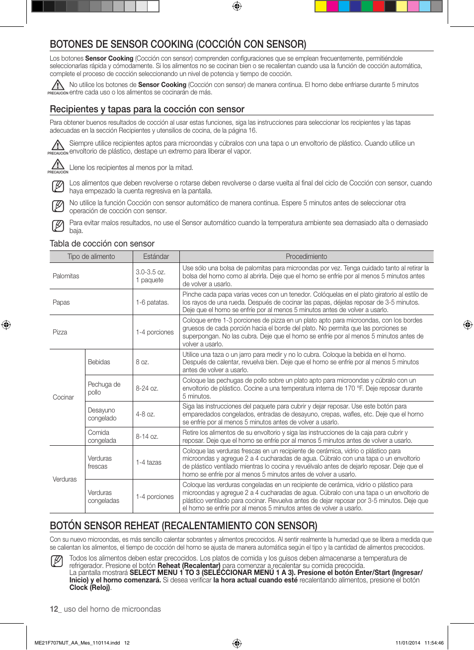 Botones de sensor cooking (cocción con sensor), Botón sensor reheat (recalentamiento con sensor), Recipientes y tapas para la cocción con sensor | Tabla de cocción con sensor | Samsung ME21F707MJT-AA User Manual | Page 38 / 52