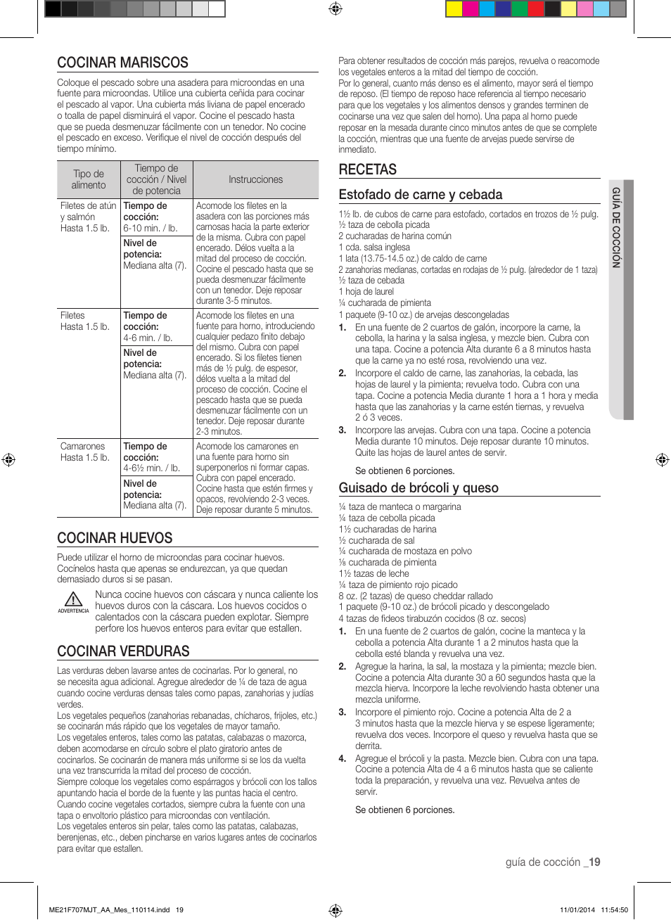 Cocinar mariscos, Cocinar huevos, Cocinar verduras | Recetas, Estofado de carne y cebada, Guisado de brócoli y queso | Samsung ME21F707MJT-AA User Manual | Page 45 / 52