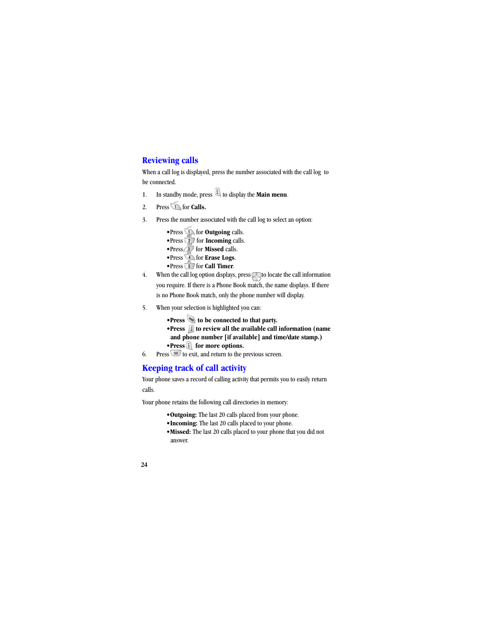 Reviewing calls, Keeping track of call activity | Samsung SCH-A530ZSVXAR User Manual | Page 36 / 134