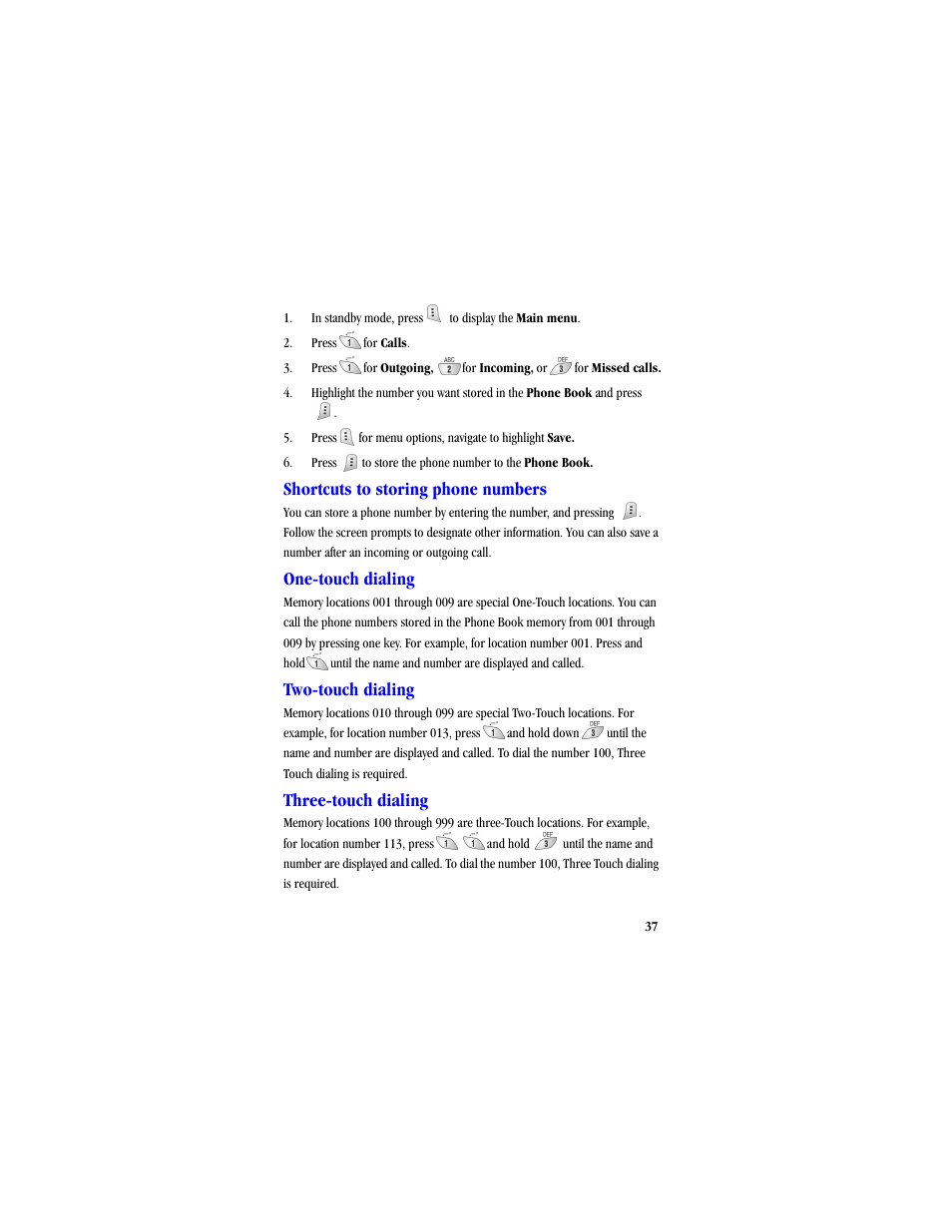 Shortcuts to storing phone numbers, One-touch dialing, Two-touch dialing | Three-touch dialing | Samsung SCH-A530ZSVXAR User Manual | Page 49 / 134