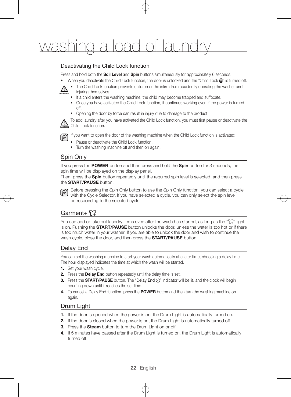 Washing a load of laundry, Spin only, Garment | Delay end, Drum light | Samsung WF45H6300AW-A2 User Manual | Page 22 / 144