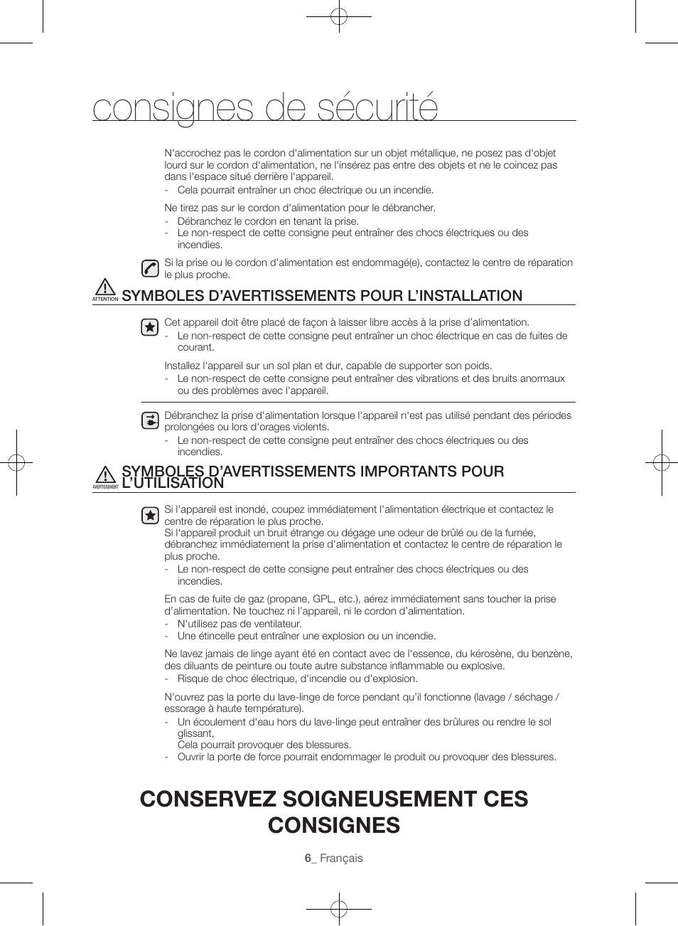 Consignes de sécurité, Conservez soigneusement ces consignes, Symboles d’avertissements pour l’installation | Samsung WF45H6300AW-A2 User Manual | Page 54 / 144