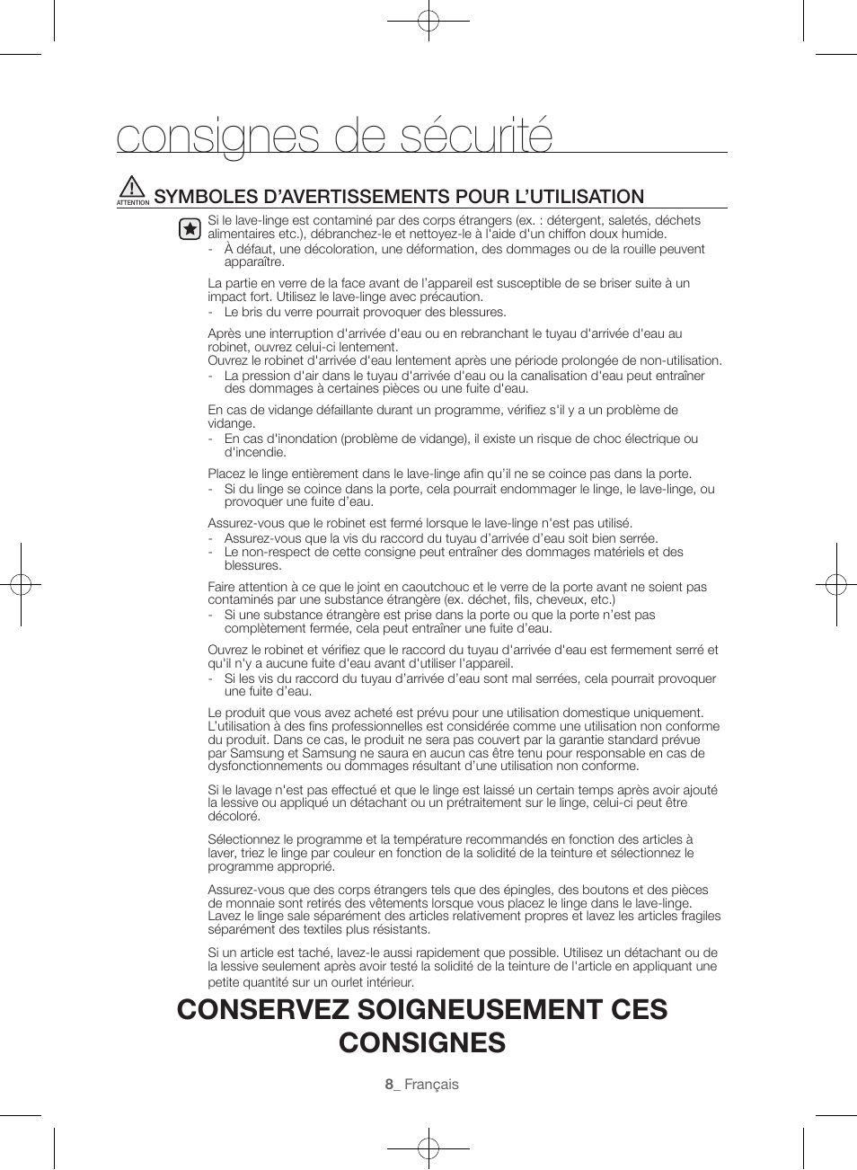 Consignes de sécurité, Conservez soigneusement ces consignes, Symboles d’avertissements pour l’utilisation | Samsung WF45H6300AW-A2 User Manual | Page 56 / 144