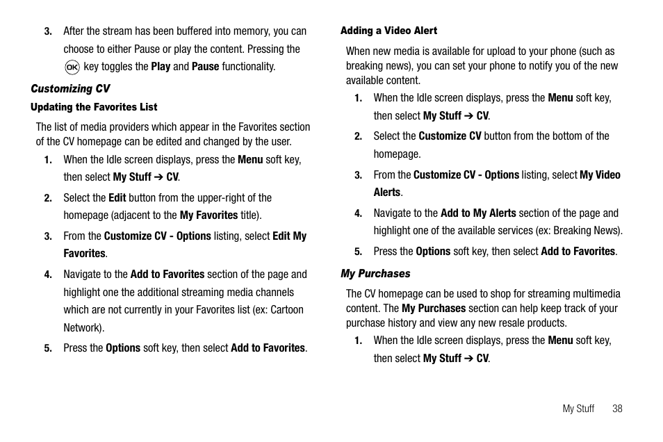 Customizing cv, Updating the favorites list, Adding a video alert | My purchases | Samsung SGH-A637CWAATT User Manual | Page 41 / 166