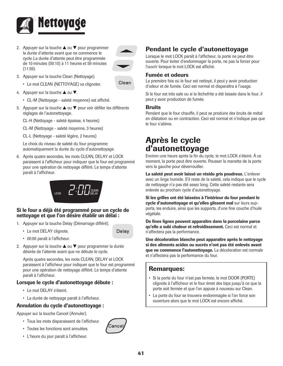 Nettoyage, Après le cycle d’autonettoyage, Remarques | Pendant le cycle d’autonettoyage | Amana 8113P596-60 User Manual | Page 42 / 76