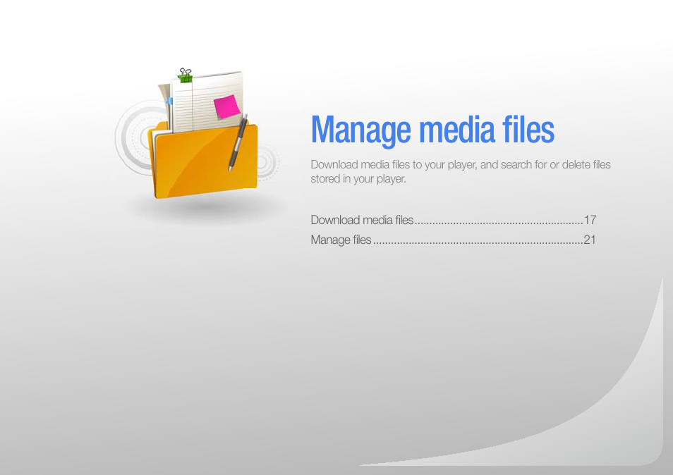 Manage media files, Manage media ﬁ les | Samsung YP-R0JCS-XAA User Manual | Page 18 / 65