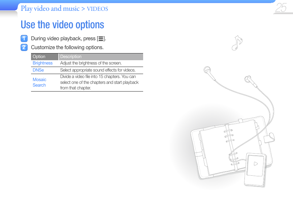 Use the video options, Play video and music | Samsung YP-R0JCS-XAA User Manual | Page 27 / 65