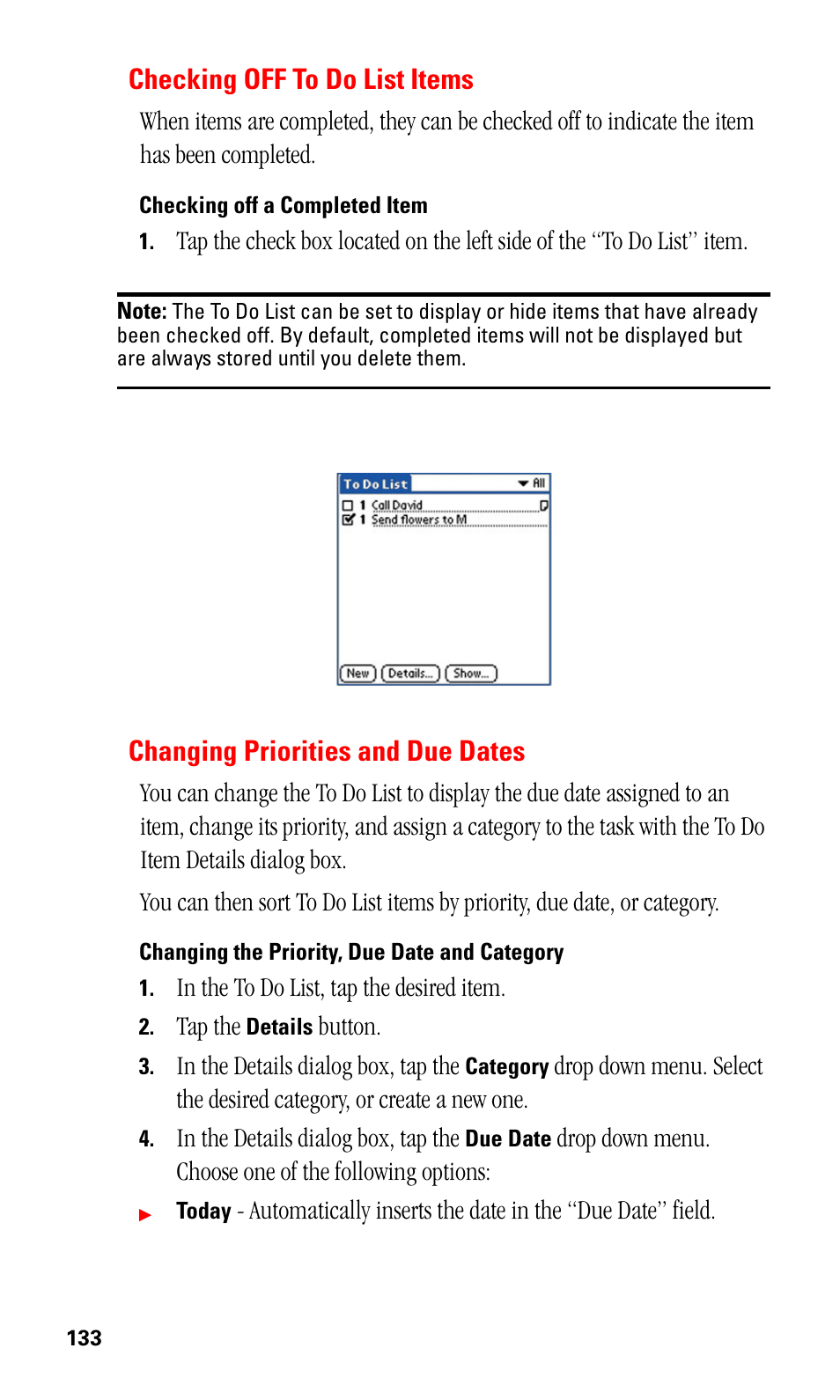 Checking off to do list items, Checking off a completed item, Changing priorities and due dates | Changing the priority, due date and category | Samsung SPH-I500SS-XAR User Manual | Page 136 / 218