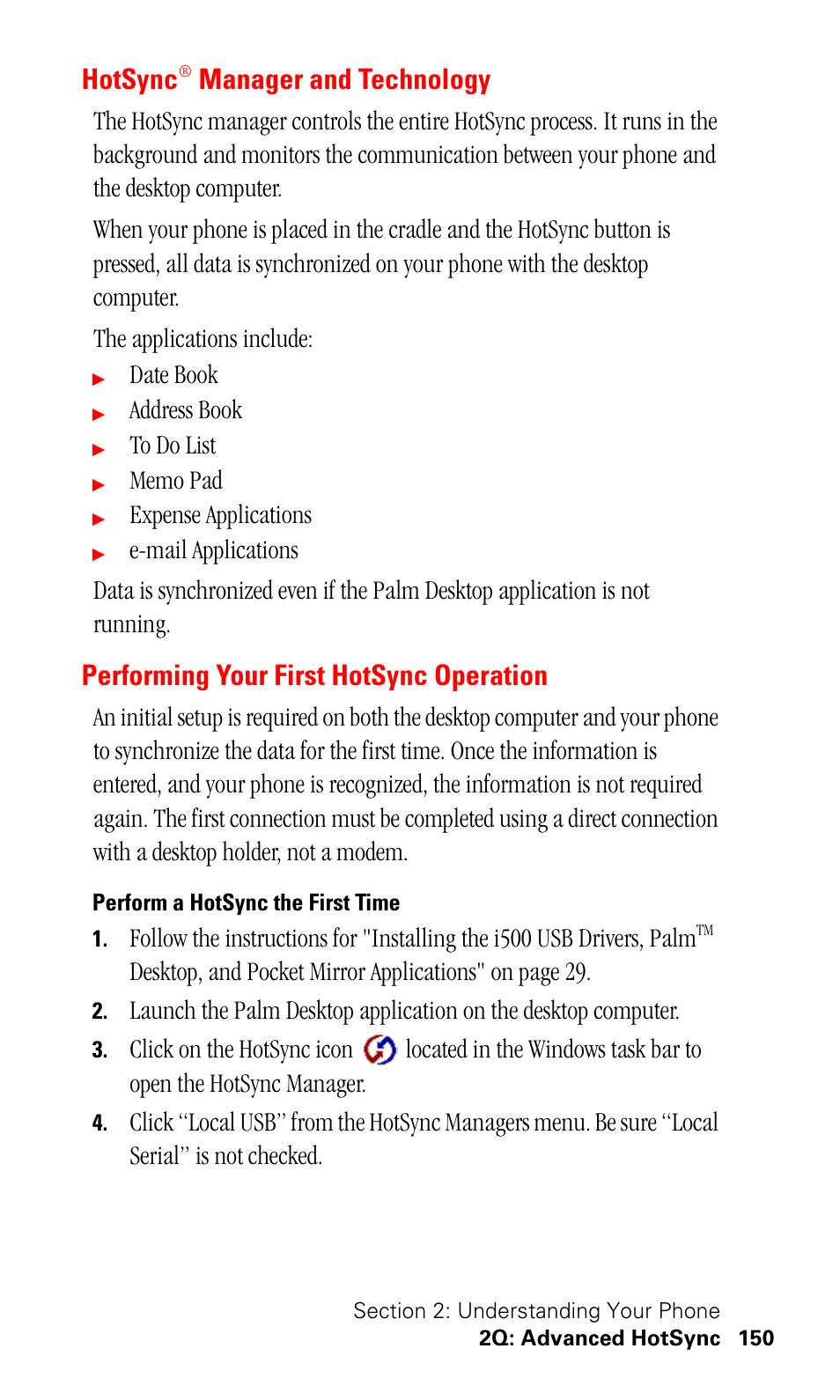 Hotsync® manager and technology, Performing your first hotsync operation, Perform a hotsync the first time | Hotsync, Manager and technology, Date book, Address book, Expense applications | Samsung SPH-I500SS-XAR User Manual | Page 153 / 218