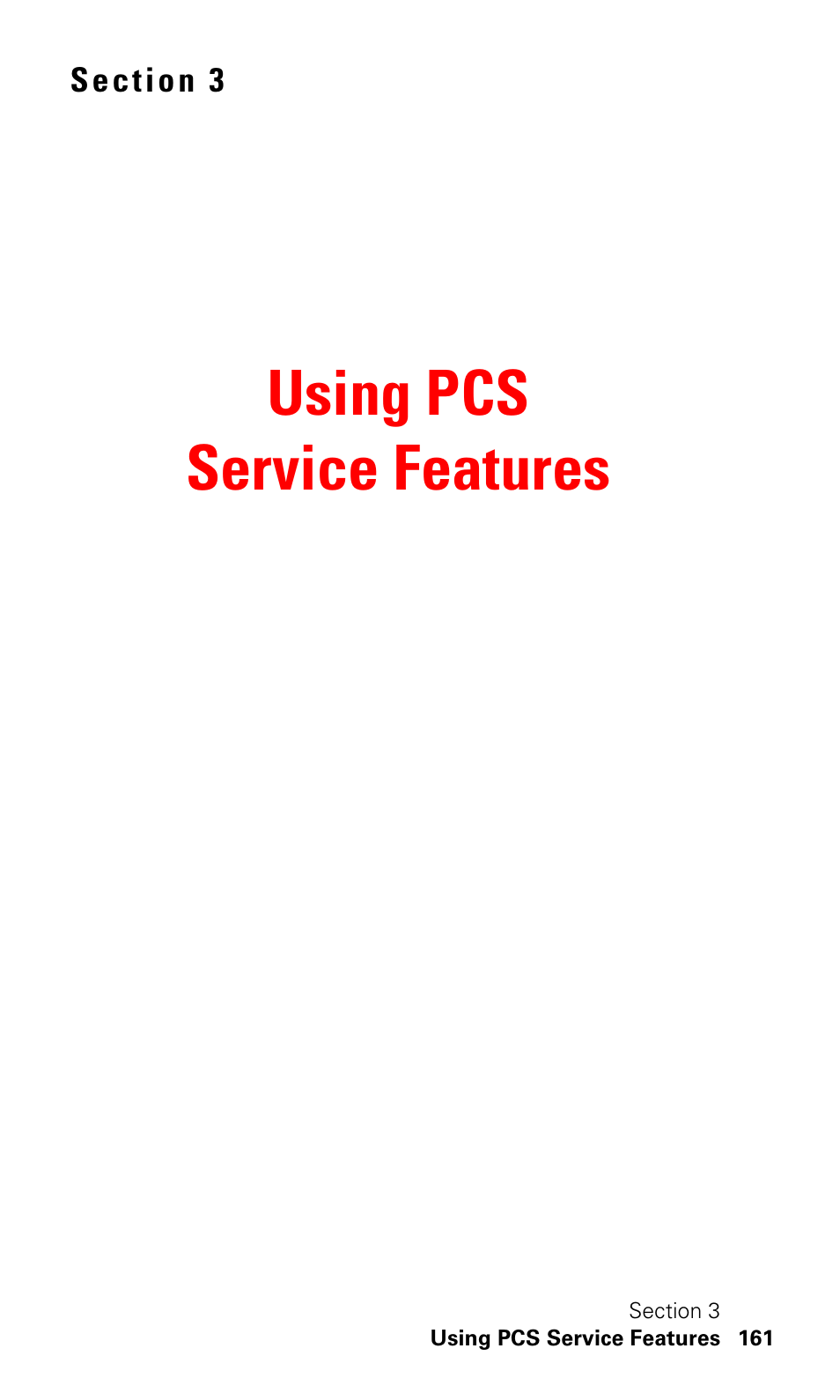 Using pcs service features, Section 3: using pcs service features | Samsung SPH-I500SS-XAR User Manual | Page 164 / 218