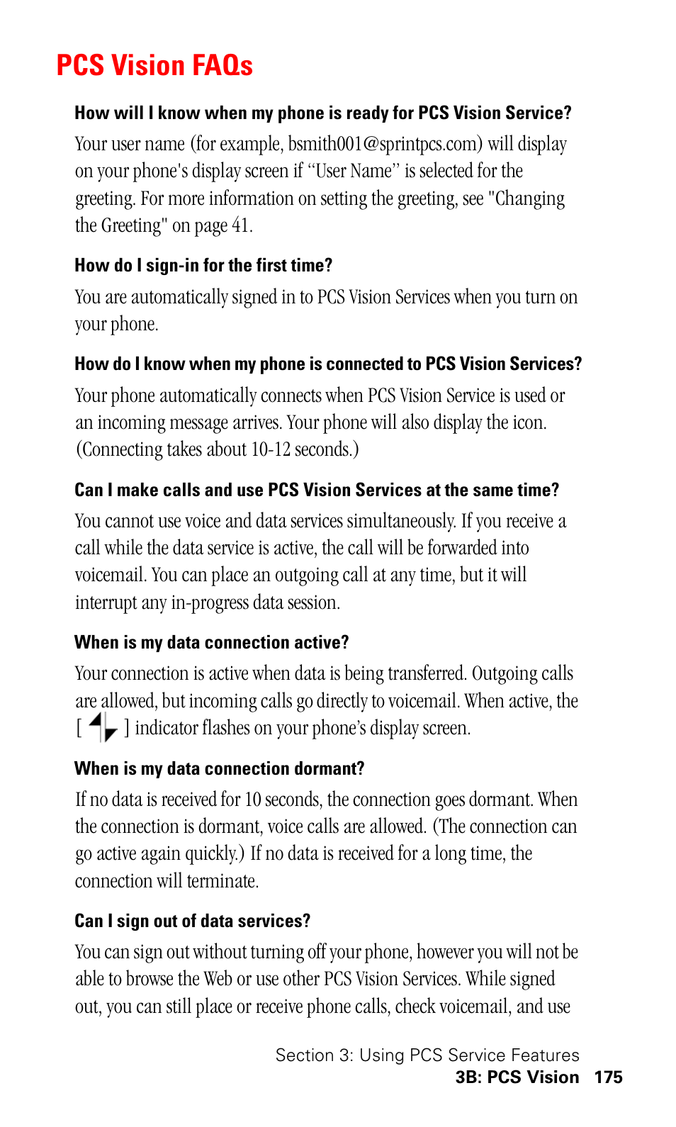 Pcs vision faqs, How do i sign-in for the first time, When is my data connection active | When is my data connection dormant, Can i sign out of data services | Samsung SPH-I500SS-XAR User Manual | Page 178 / 218