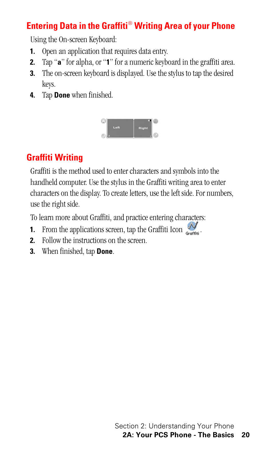 Graffiti writing, Entering data in the graffiti, Writing area of your phone | Samsung SPH-I500SS-XAR User Manual | Page 23 / 218