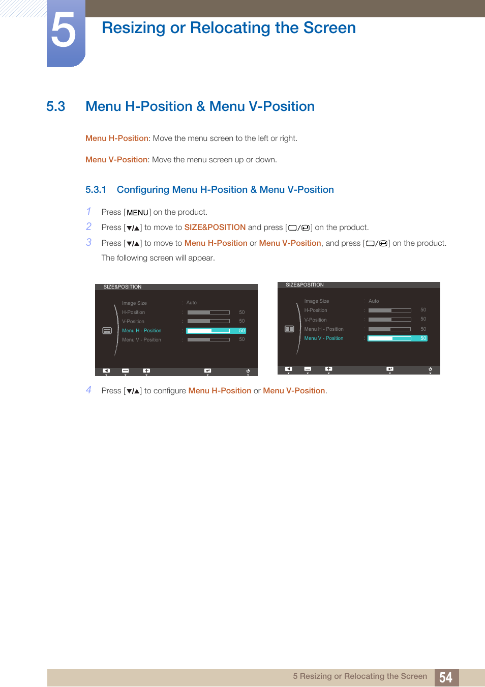 3 menu h-position & menu v-position, 1 configuring menu h-position & menu v-position, Menu h-position & menu v-position | Configuring menu h-position & menu v- position, Resizing or relocating the screen | Samsung LS27A850TS-ZA User Manual | Page 54 / 92