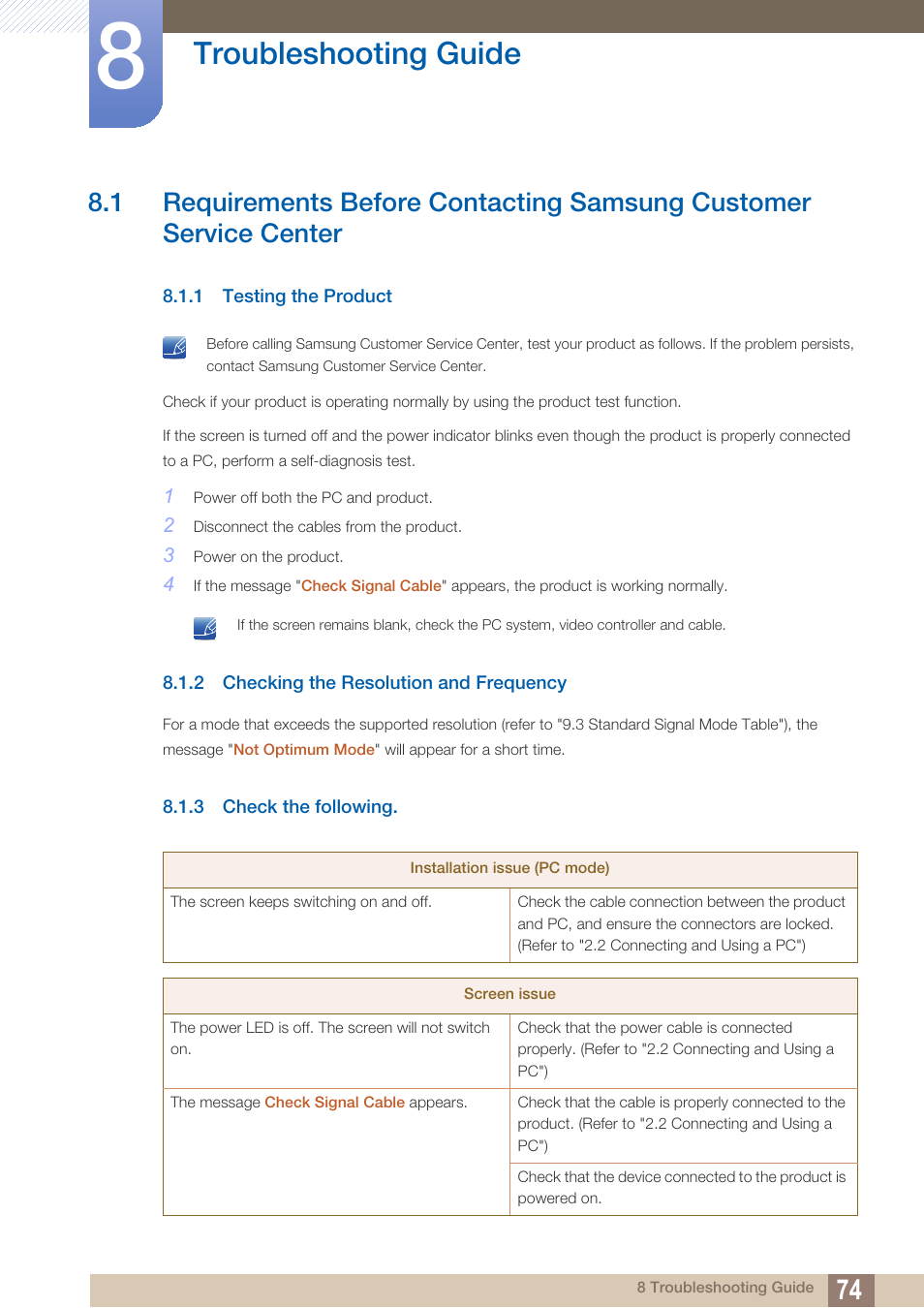 Troubleshooting guide, 1 testing the product, 2 checking the resolution and frequency | 3 check the following, Troubleshooting, Guide, Testing the product, Checking the resolution and frequency, Check the following | Samsung LS27A850TS-ZA User Manual | Page 74 / 92