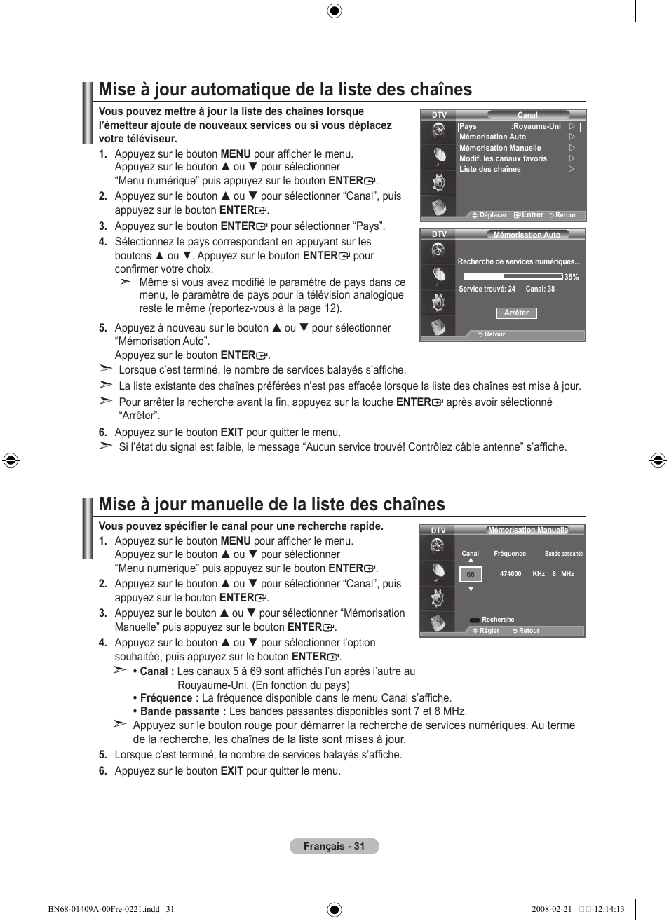 Mise à jour automatique de la liste des chaînes, Mise à jour manuelle de la liste des chaînes | Samsung LE40A556P1F User Manual | Page 103 / 564