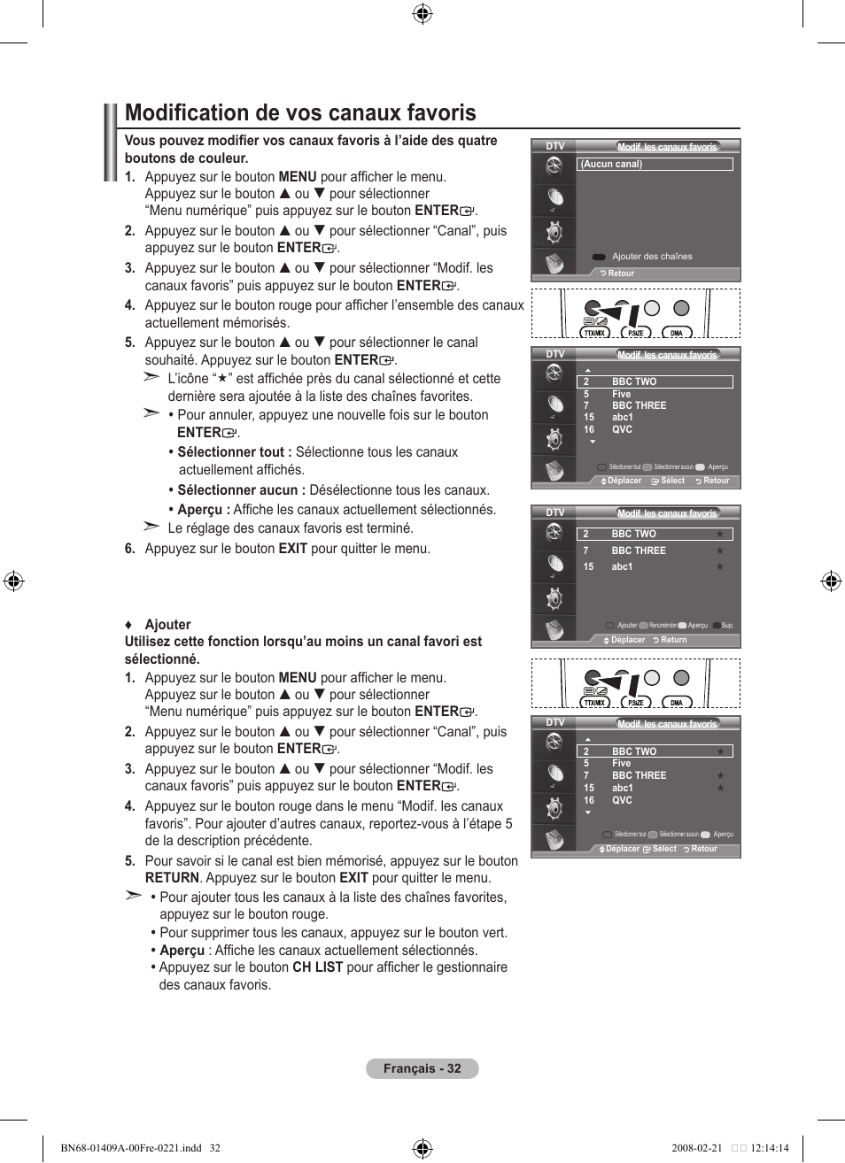 Modification de vos canaux favoris | Samsung LE40A556P1F User Manual | Page 104 / 564