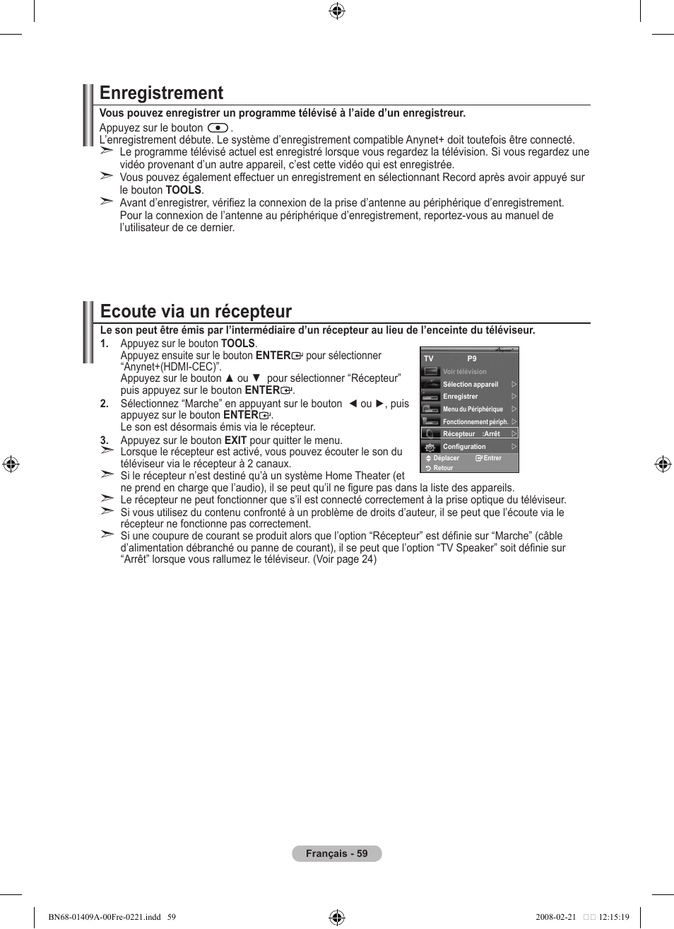 Enregistrement, Ecoute via un récepteur | Samsung LE40A556P1F User Manual | Page 131 / 564