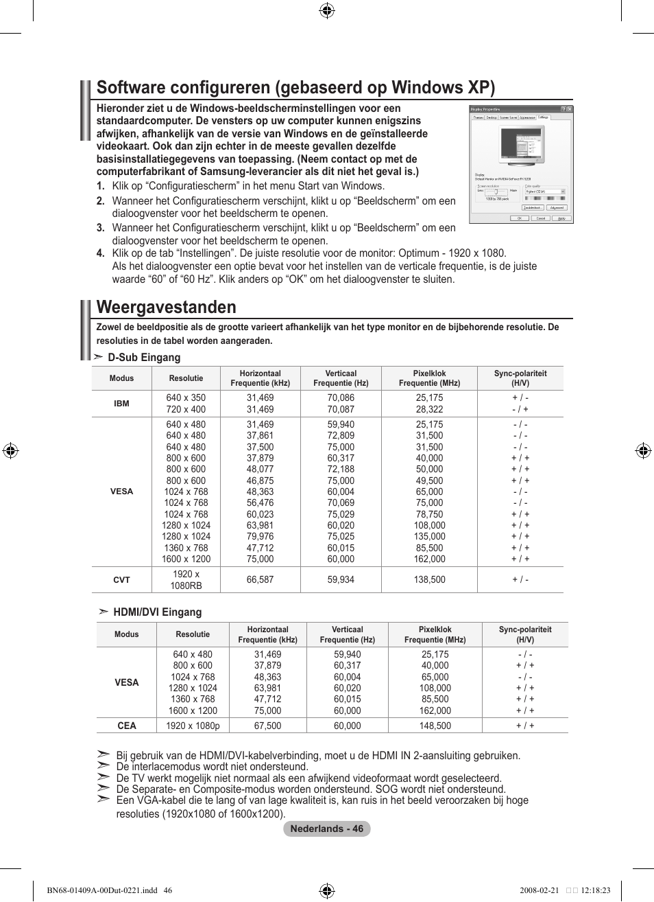 Software configureren (gebaseerd op windows xp), Weergavestanden | Samsung LE40A556P1F User Manual | Page 258 / 564