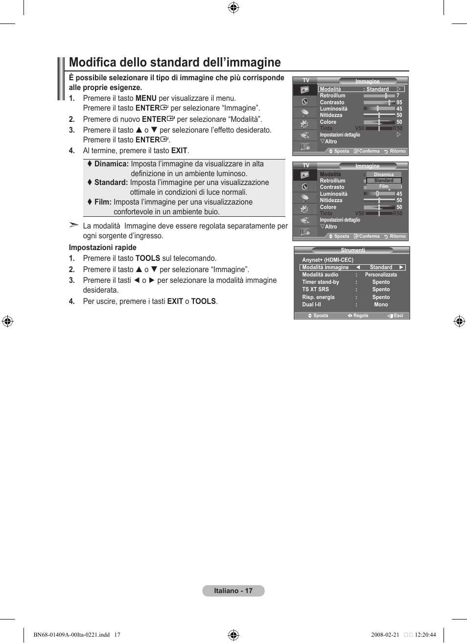 Modifica dello standard dell’immagine | Samsung LE40A556P1F User Manual | Page 299 / 564