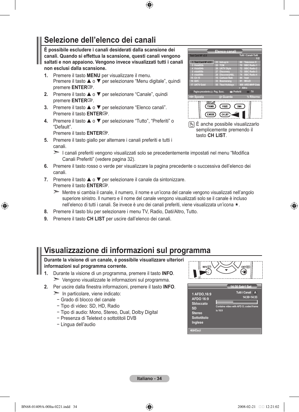 Selezione dell’elenco dei canali, Visualizzazione di informazioni sul programma | Samsung LE40A556P1F User Manual | Page 316 / 564