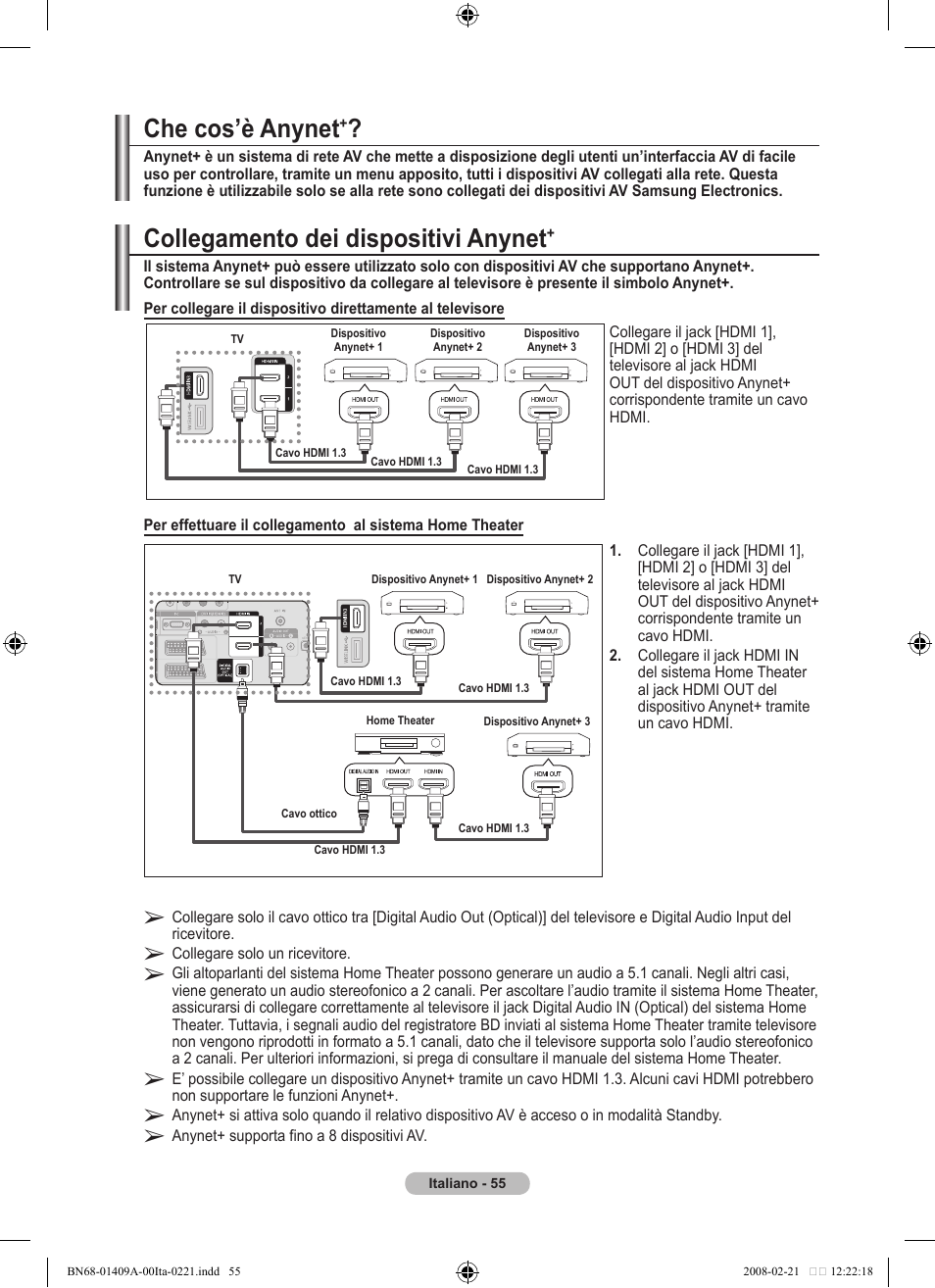 Collegamento dei dispositivi anynet, Che cos’è anynet | Samsung LE40A556P1F User Manual | Page 337 / 564