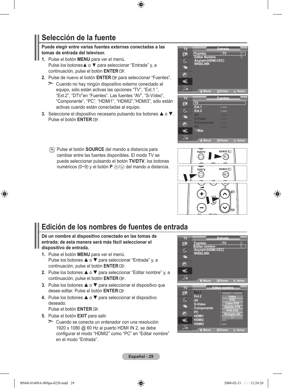 Selección de la fuente, Edición de los nombres de fuentes de entrada, Del mando a distancia | Samsung LE40A556P1F User Manual | Page 383 / 564