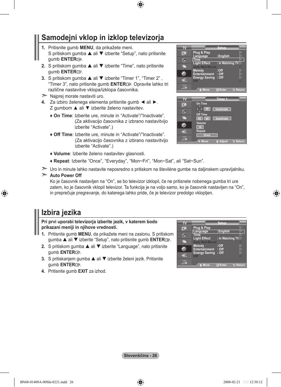 Samodejni vklop in izklop televizorja, Izbira jezika | Samsung LE40A556P1F User Manual | Page 520 / 564