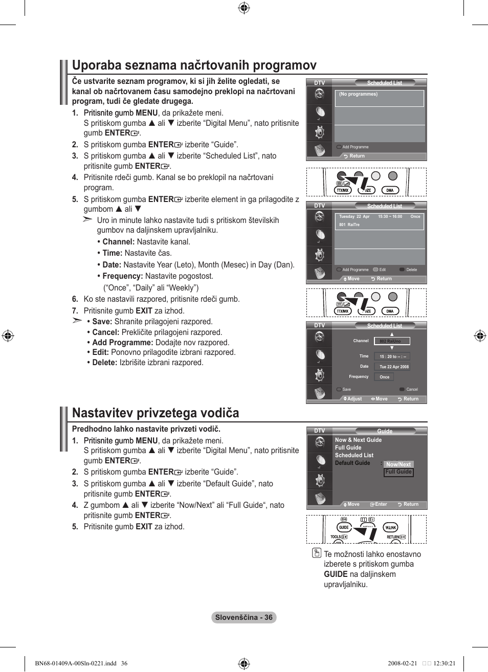 Uporaba seznama načrtovanih programov, Nastavitev privzetega vodiča | Samsung LE40A556P1F User Manual | Page 530 / 564