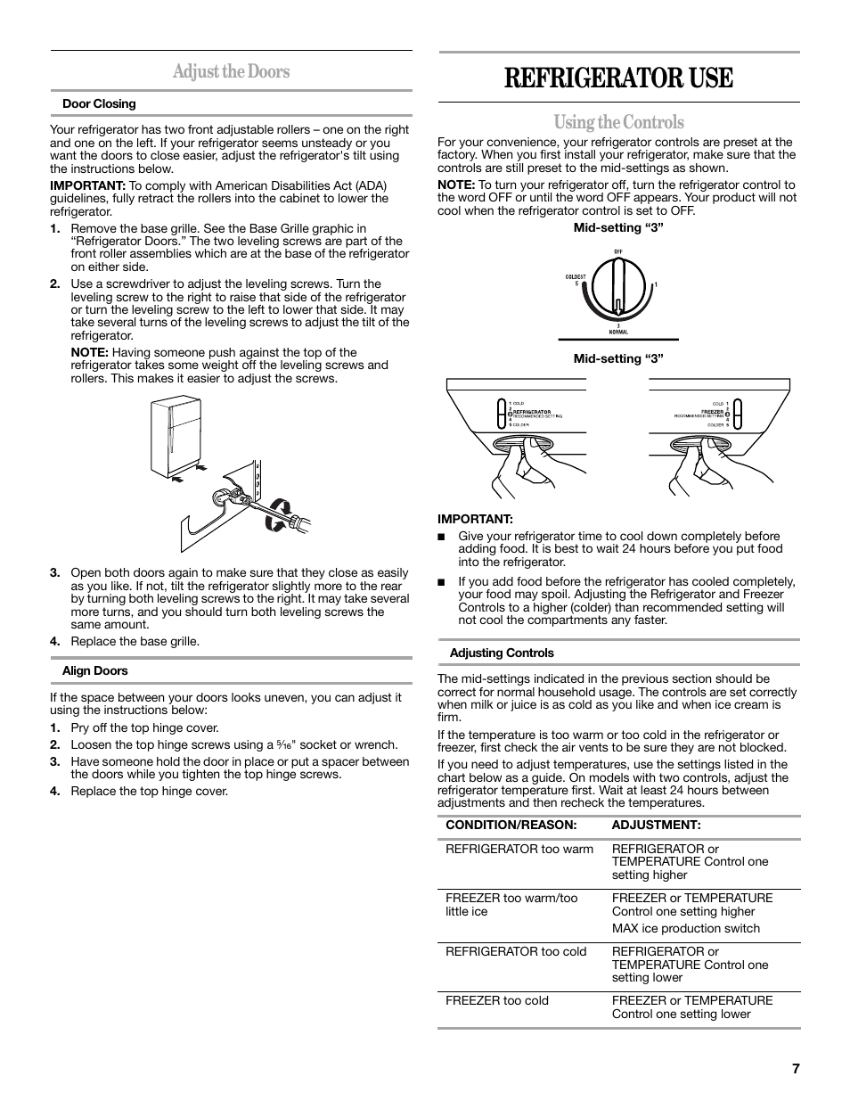 Refrigerator use, Adjust the doors, Using the controls | Amana W10249209A User Manual | Page 7 / 34