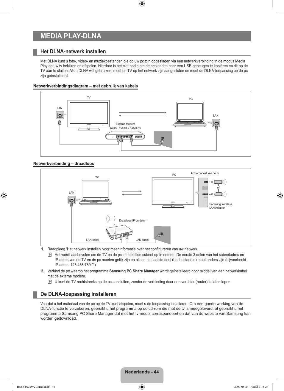 Media play-dlna, Het dlna-netwerk instellen, De dlna-toepassing installeren | Samsung UE40B7020WW User Manual | Page 286 / 704