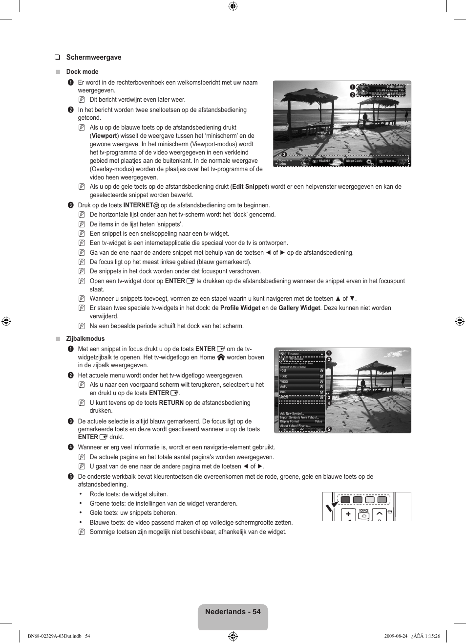 Nederlands - 54 schermweergave | Samsung UE40B7020WW User Manual | Page 296 / 704