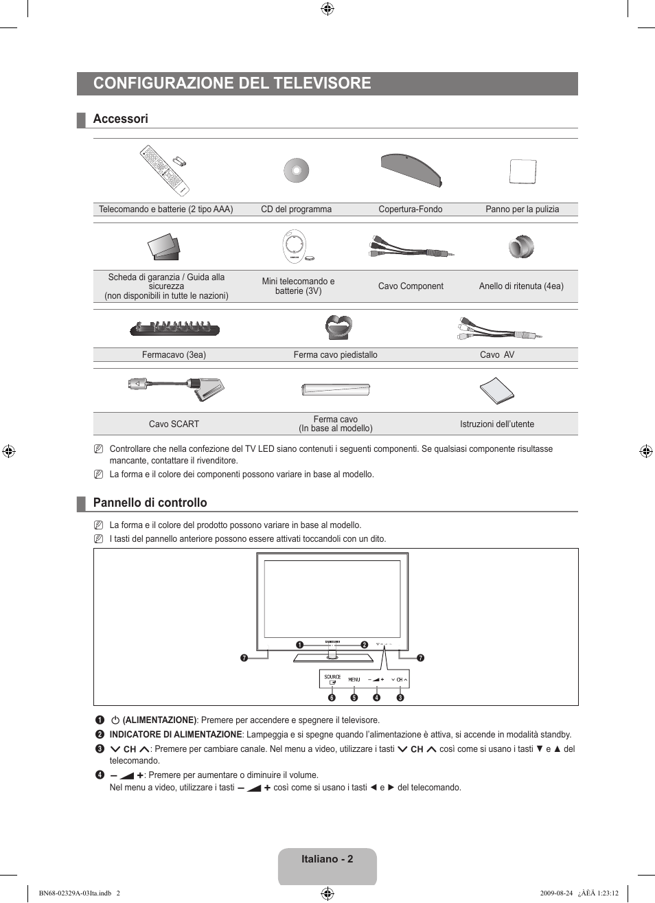Configurazione del televisore, Accessori, Pannello di controllo | Samsung UE40B7020WW User Manual | Page 320 / 704