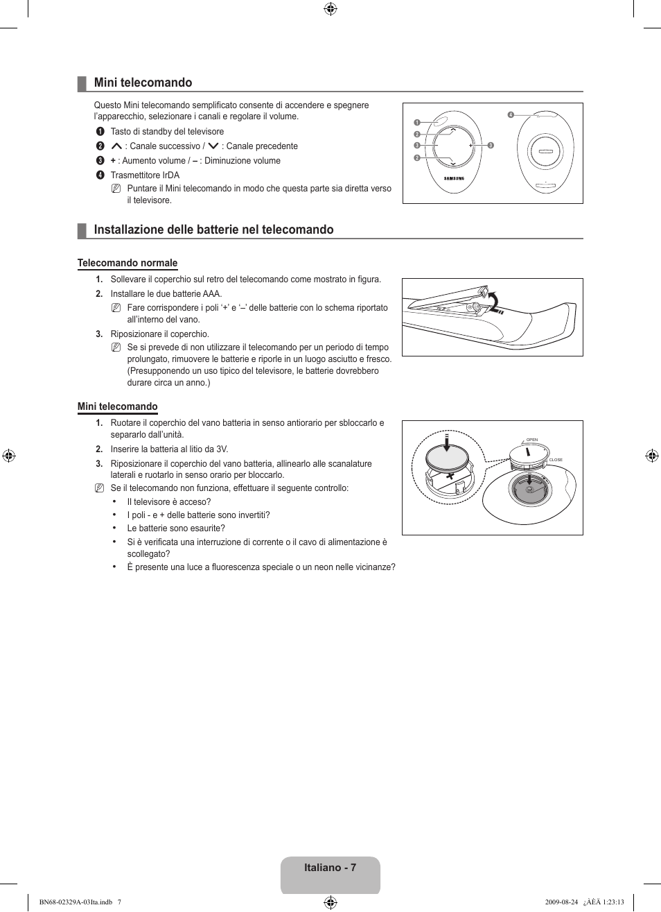 Mini telecomando, Installazione delle batterie nel telecomando | Samsung UE40B7020WW User Manual | Page 325 / 704