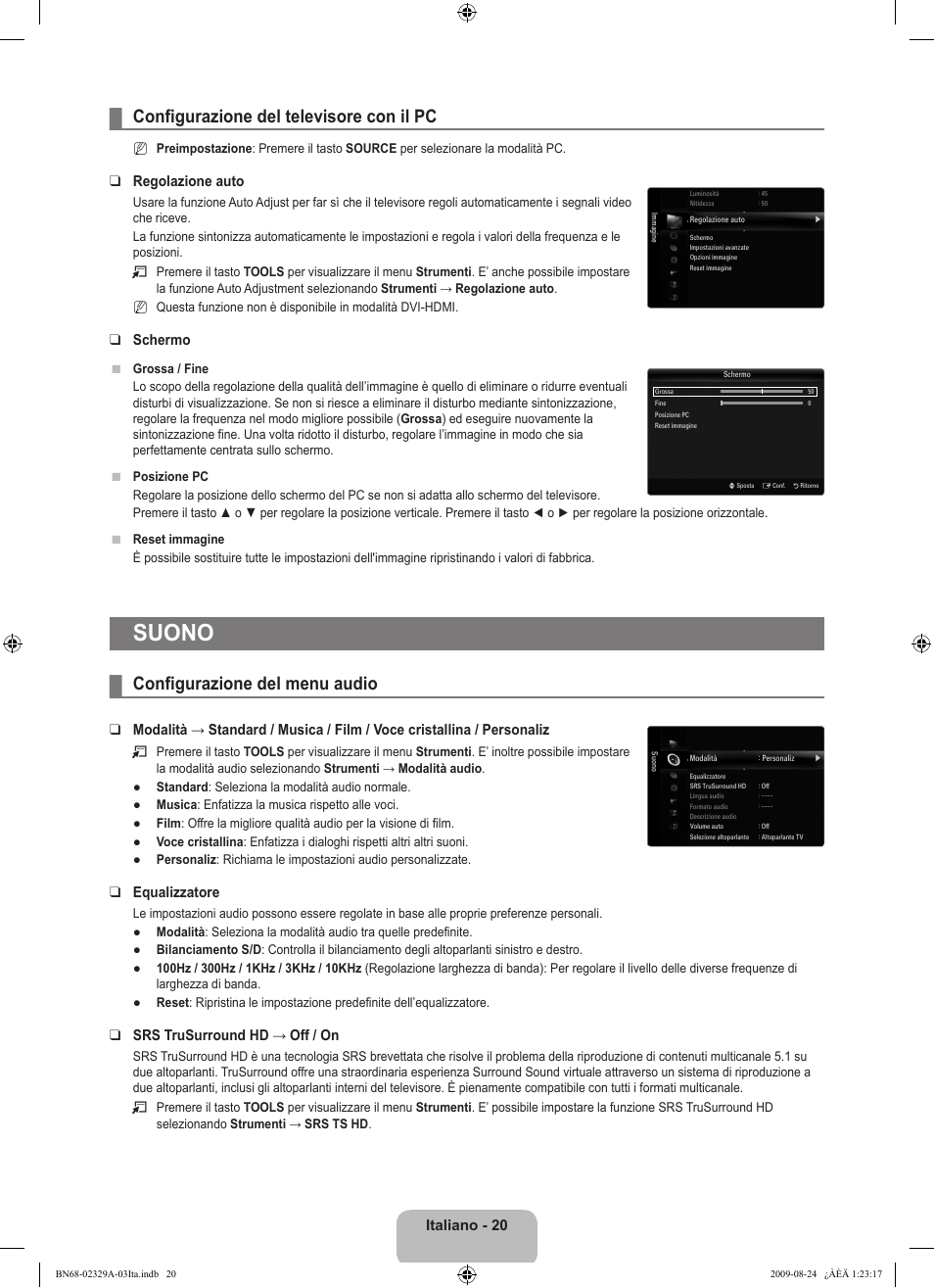 Suono, Configurazione del televisore con il pc, Configurazione del menu audio | Italiano - 20, Regolazione auto, Schermo, Equalizzatore, Srs trusurround hd → off / on | Samsung UE40B7020WW User Manual | Page 338 / 704