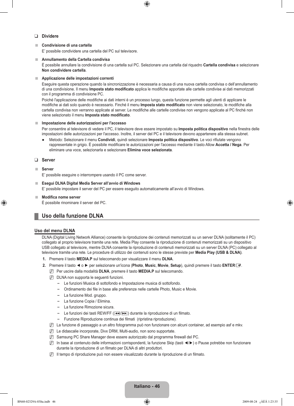 Uso della funzione dlna | Samsung UE40B7020WW User Manual | Page 364 / 704