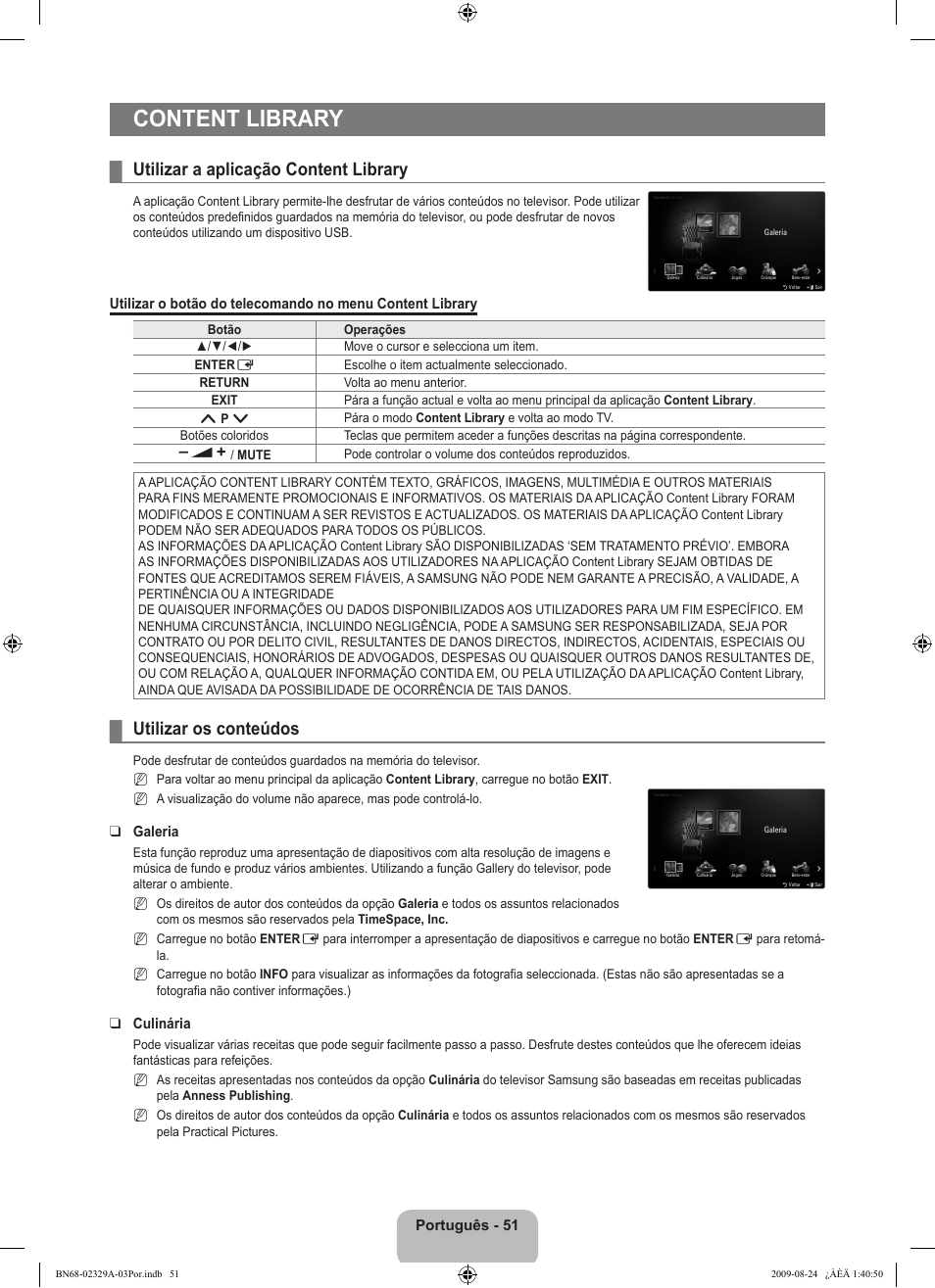 Content library, Utilizar a aplicação content library, Utilizar os conteúdos | Samsung UE40B7020WW User Manual | Page 521 / 704